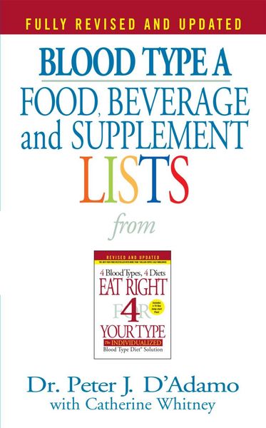 Produktbild: Blood Type A Food, Beverage and Supplement Lists