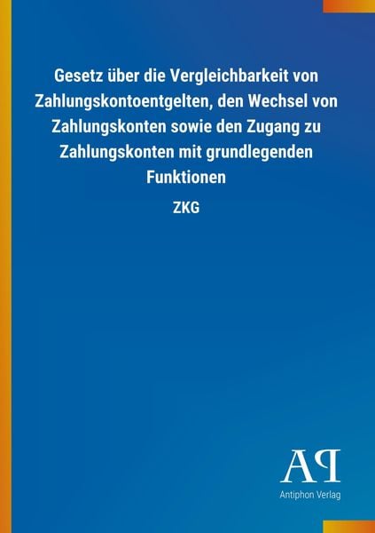 Produktbild: Gesetz &uuml;ber die Vergleichbarkeit von Zahlungskontoentgelten,