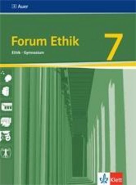 Klett Schulbuchverlag Forum Ethik/Schülerbuch 7. Kl./GY/BY