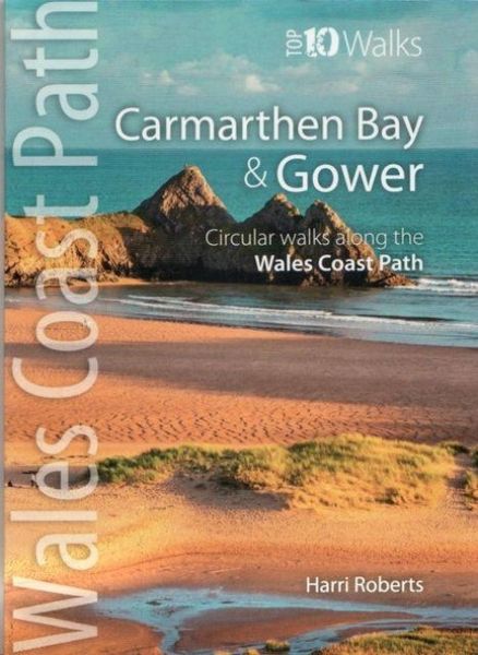 Produktbild: Carmarthen Bay & Gower - Top 10 Walks Series