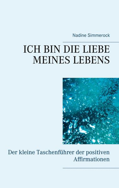 Produktbild: Ich bin die Liebe meines Lebens