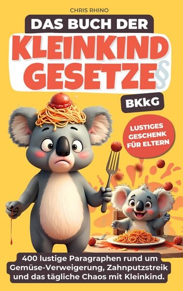Produktbild: Buch der Kleinkind-Gesetze (BKkG)