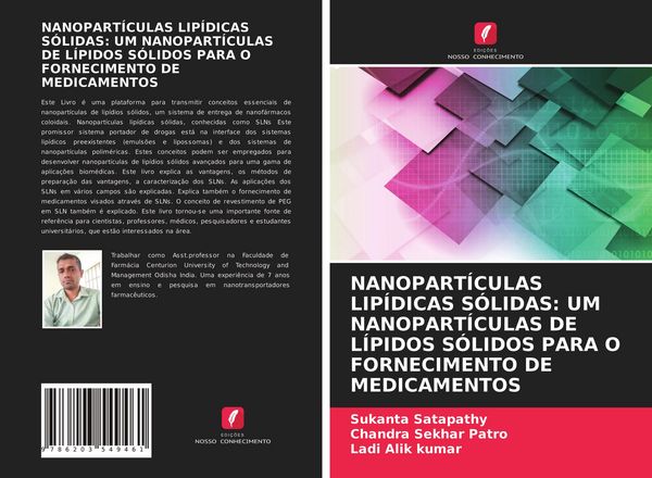 Produktbild: Nanopart&iacute;culas Lip&iacute;dicas S&oacute;lidas: Um Nanopart&iacute;culas De L&iacute;pidos S&oacute;lidos Para O Fornecimento De Medicamentos