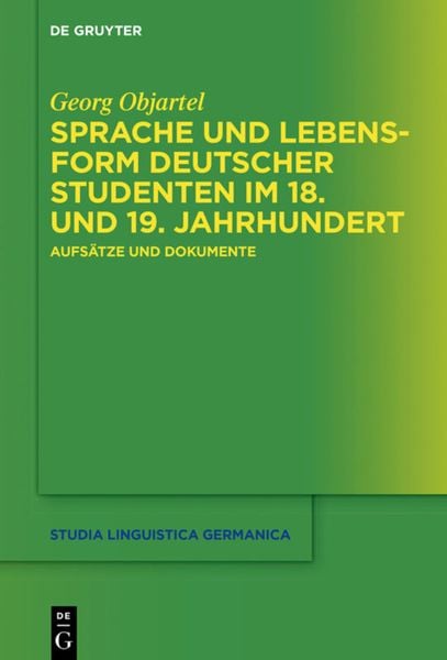 Produktbild: Sprache und Lebensform deutscher Studenten im 18. und 19. Jahrhundert