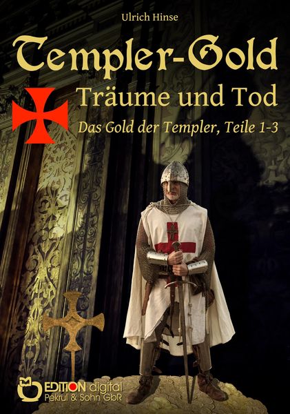 Produktbild: Templer-Gold. Tr&auml;ume und Tod