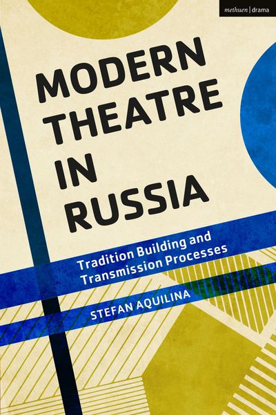 Produktbild: Modern Theatre in Russia