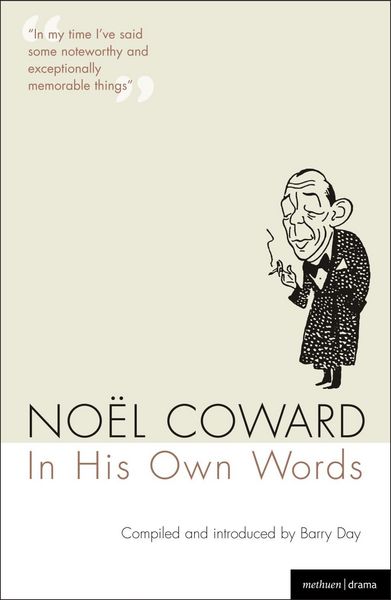 Produktbild: Noel Coward In His Own Words