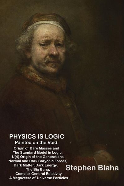 Produktbild: Physics is Logic Painted on the Void