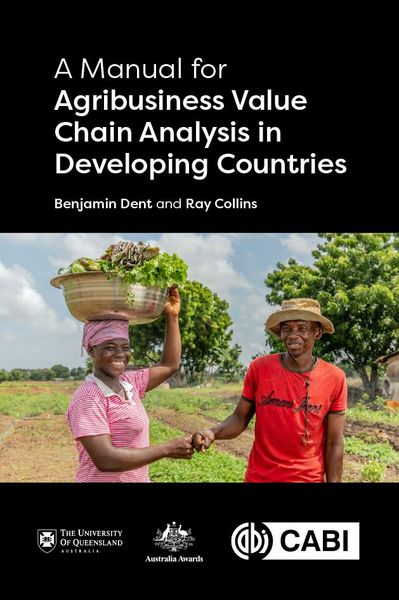 Produktbild: A Manual for Agribusiness Value Chain Analysis in Developing Countries