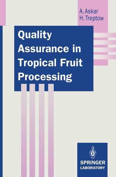 Produktbild: Quality Assurance in Tropical Fruit Processing