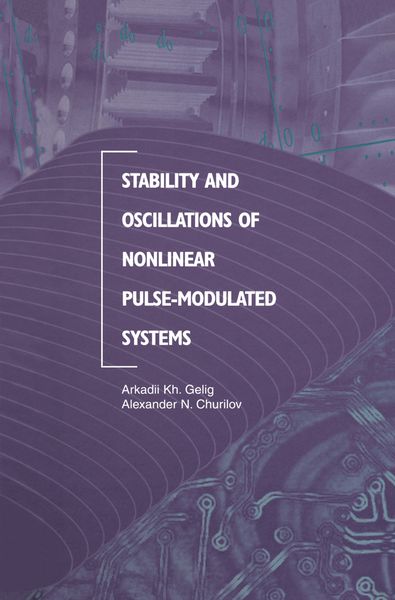 Produktbild: Stability and Oscillations of Nonlinear Pulse-Modulated Systems