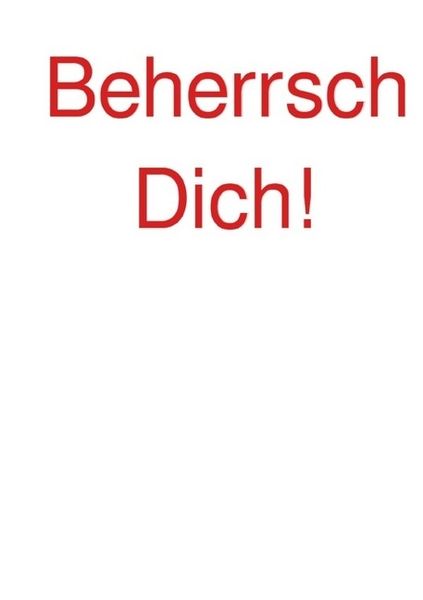 Beherrsch Dich!, Taschenbuch von Caroline Ufer, Epubli, 9783746734347