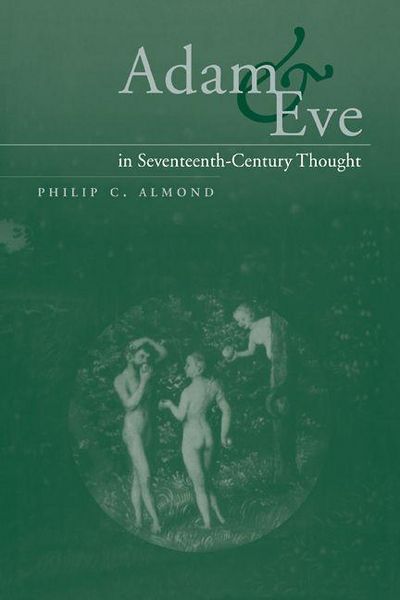 Produktbild: Adam and Eve in Seventeenth-Century Thought