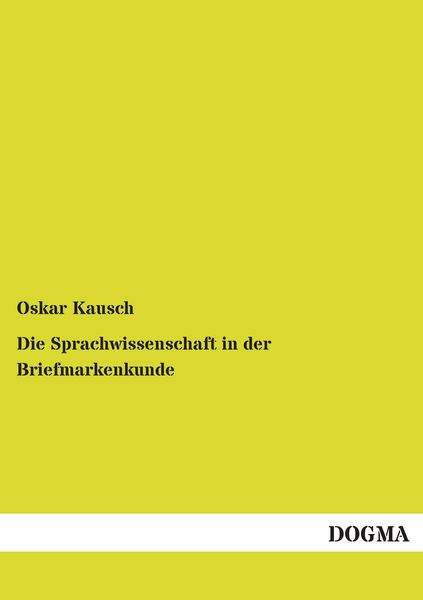 Produktbild: Die Sprachwissenschaft in der Briefmarkenkunde