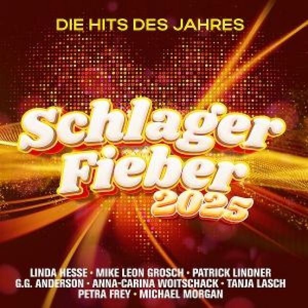 Produktbild: Schlager Fieber 2025: Die Hits des Jahres