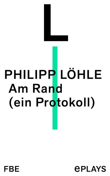 Produktbild: Am Rand (ein Protokoll)