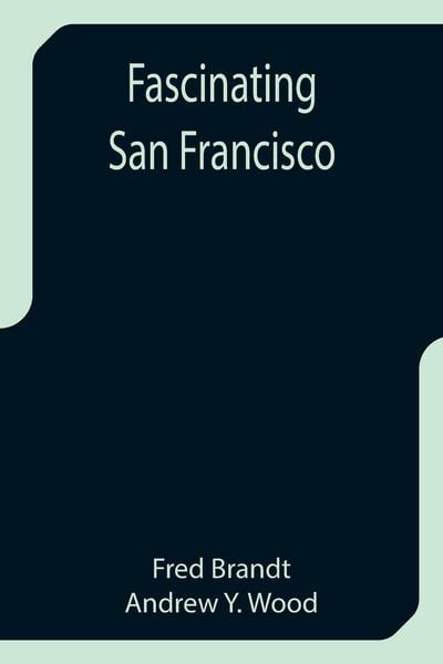 Produktbild: Fascinating San Francisco