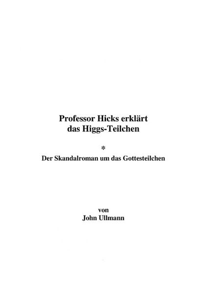 Produktbild: Professor Hicks erkl&auml;rt das Higgs-Teilchen