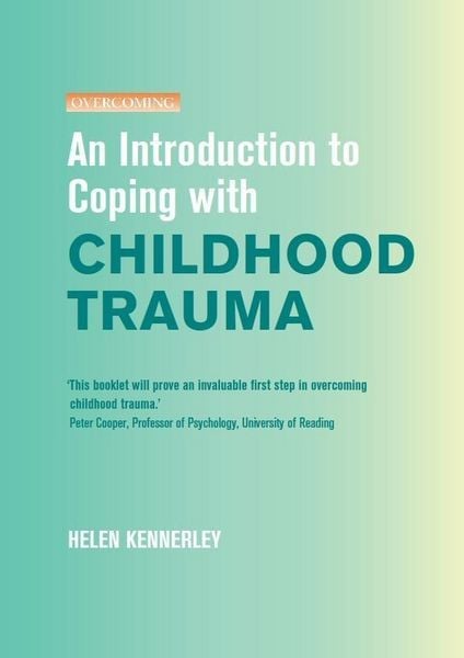 Produktbild: An Introduction to Coping with Childhood Trauma
