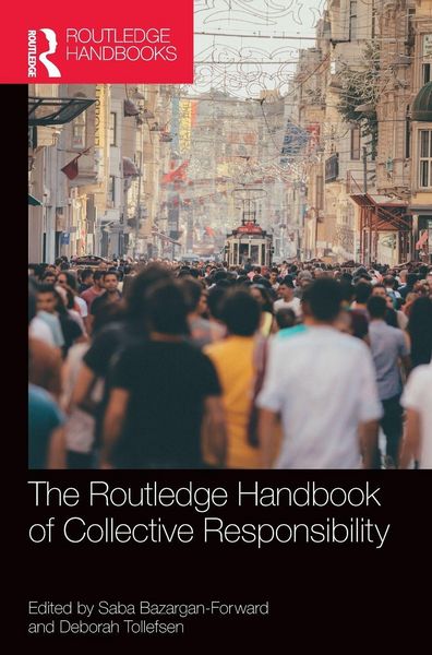 Produktbild: The Routledge Handbook of Collective Responsibility