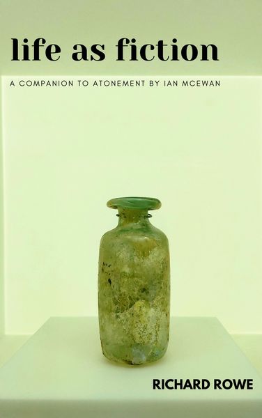 Produktbild: Life as Fiction - A Companion to Atonement by Ian McEwan