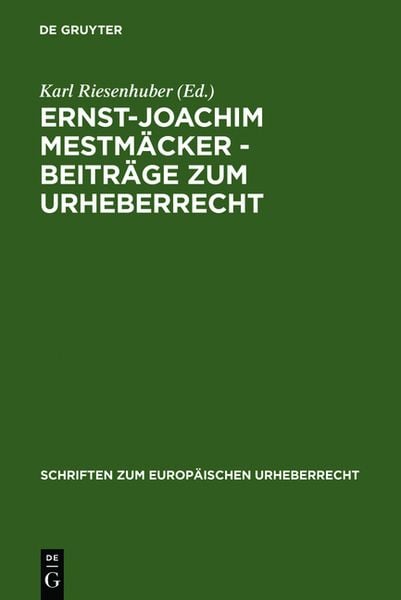 Produktbild: Ernst-Joachim Mestm&auml;cker - Beitr&auml;ge zum Urheberrecht