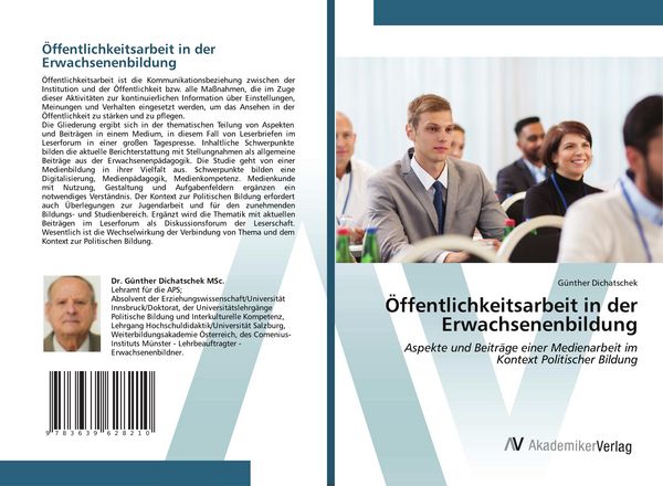 Öffentlichkeitsarbeit in der Erwachsenenbildung, Taschenbuch von Günther Dichatschek, AV Akademikerverlag, 9783639628210