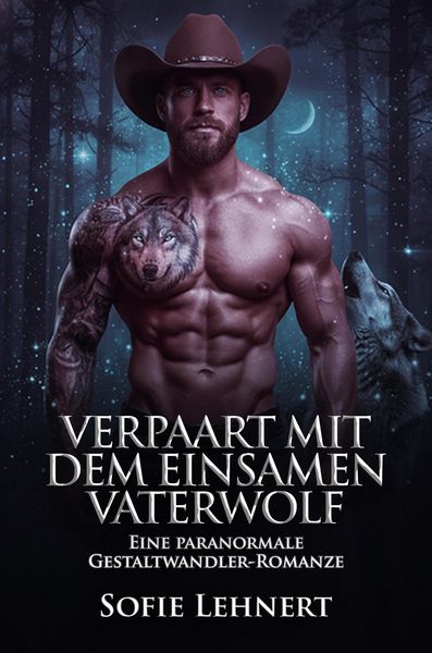 Produktbild: Verpaart Mit Dem Einsamen Vaterwolf: Eine paranormale Gestaltwandler-Romanze