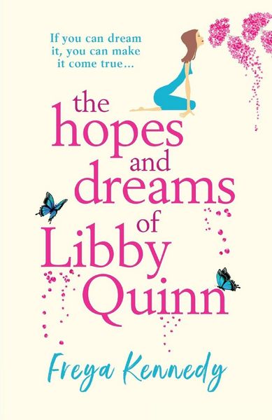 Produktbild: The Hopes and Dreams of Libby Quinn