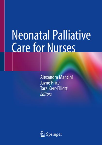 Produktbild: Neonatal Palliative Care for Nurses