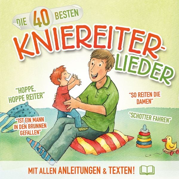 Produktbild: Die 40 besten Kniereiter-Lieder