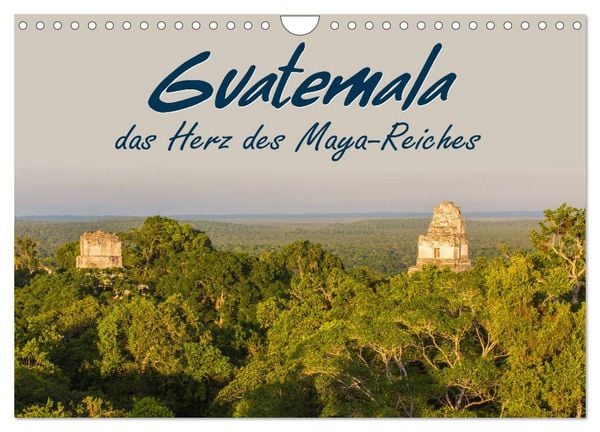 Guatemala - das Herz des Mayareiches (Wandkalender 2026 DIN A4 quer), CALVENDO Monatskalender