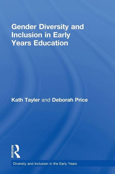 Produktbild: Gender Diversity and Inclusion in Early Years Education