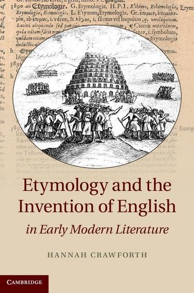 Produktbild: Etymology and the Invention of English in Early Modern Literature