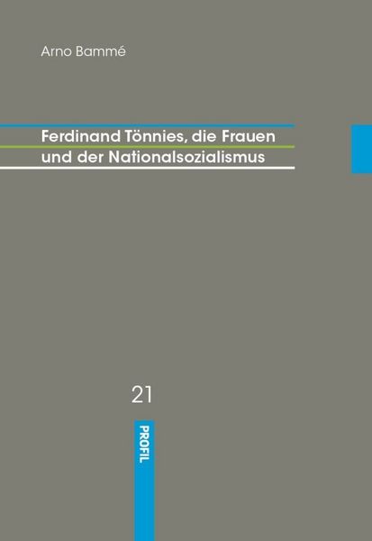 Produktbild: Ferdinand T&ouml;nnies, die Frauen und der Nationalsozialismus