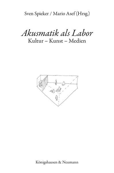 Produktbild: Akusmatik als Labor