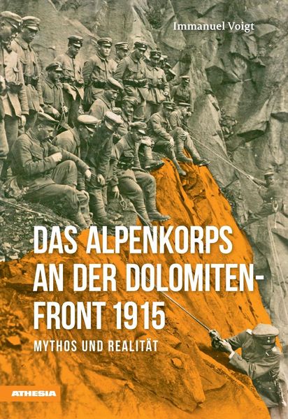 Produktbild: Das Alpenkorps an der Dolomitenfront