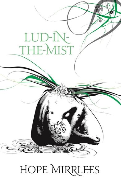 Produktbild: Mirrlees, H: Lud-In-The-Mist