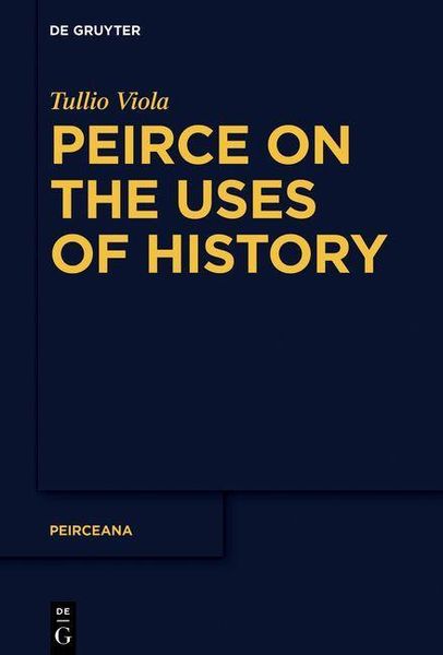 Produktbild: Peirce on the Uses of History