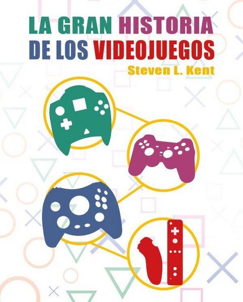 Produktbild: La Gran Historia De Los Videojuegos