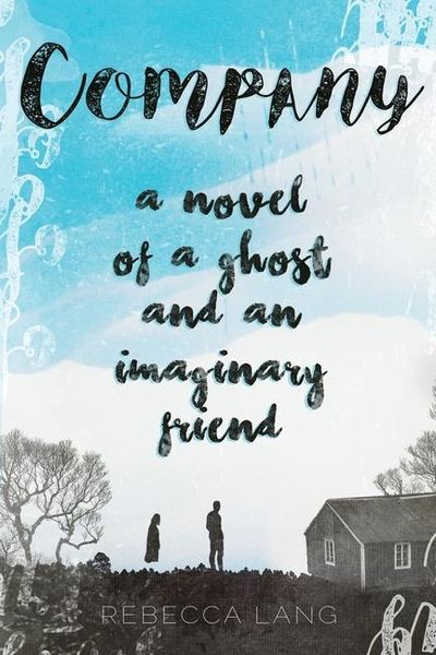 Produktbild: Company: A Novel of a Ghost and an Imaginary Friend
