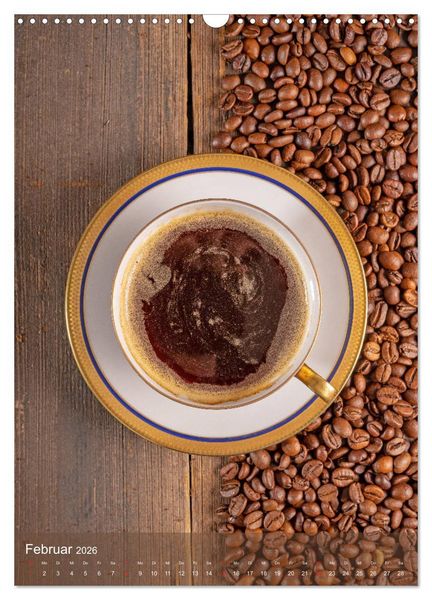 Produktbild: Kaffee f&uuml;r ein Genusserlebnis (Wandkalender 2026 DIN A3 hoch), CALVENDO Monatskalender