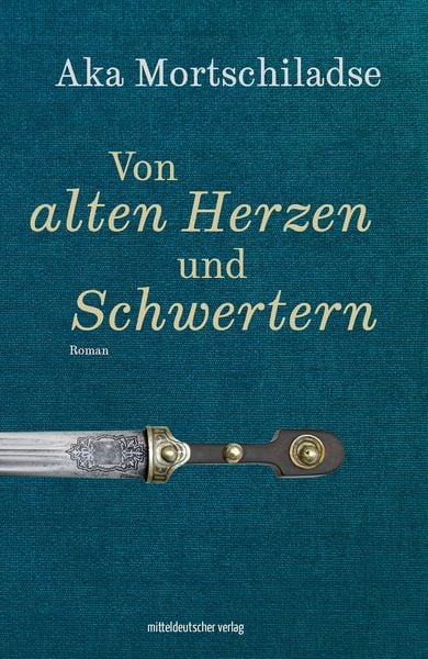 Produktbild: Von alten Herzen und Schwertern