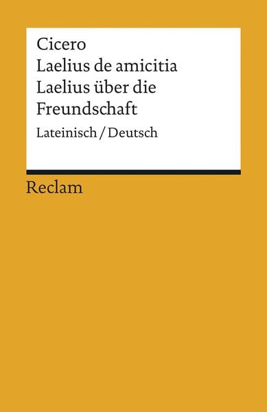 Produktbild: Laelius de amicitia / Laelius &uuml;ber die Freundschaft