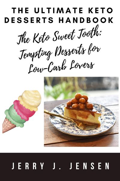 Produktbild: The Ultimate Keto Desserts Handbook (fitness, #7)