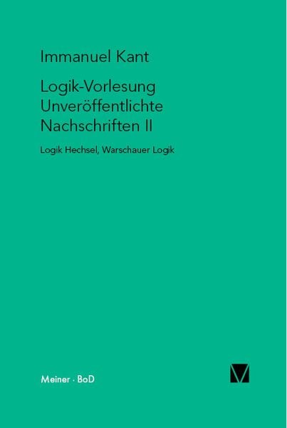 Produktbild: Logik-Vorlesung. Unver&ouml;ffentlichte Nachschriften II