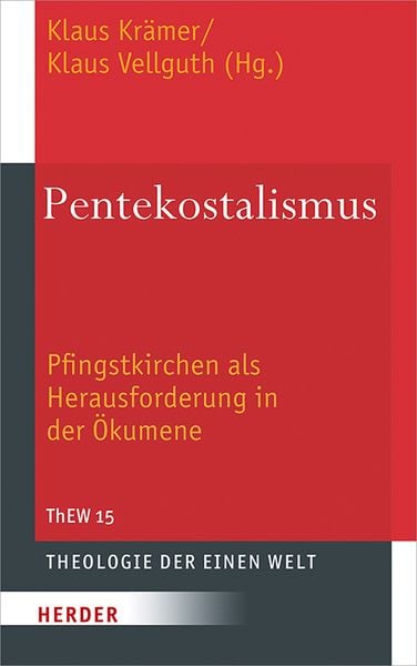 Pentekostalismus, Gebundene Ausgabe von , Herder, 9783451379529