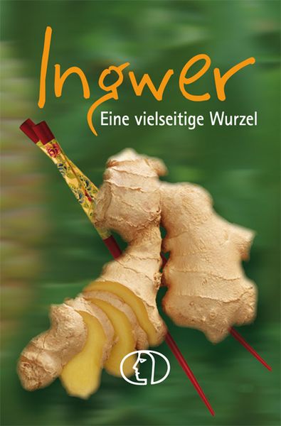 Ingwer, Gebundene Ausgabe von Ute Scheffler, Buchverlag Leipzig, 9783897983366