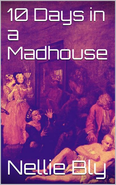 Produktbild: 10 Days in a Madhouse