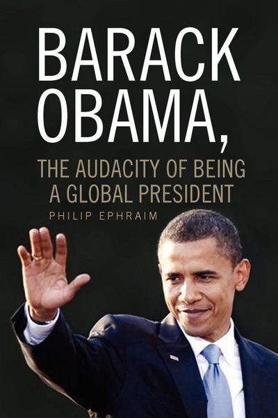 Produktbild: Barack Obama, the Audacity of Being a Global President